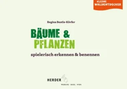 Kleine Waldentdecker: Bäume & Pflanzen-Herder Verlag GmbH Discount