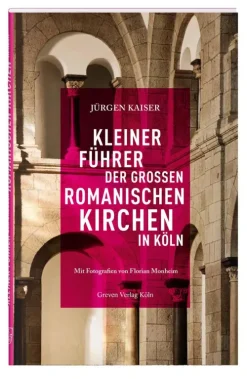 Kleiner Führer der großen romanischen Kirchen in Köln-Greven Verlag Clearance