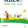 Cornelsen Verlag GmbH Klick! 5. Schuljahr. Biologie, Physik, Chemie - Arbeitsheft mit digitalen Medien Hot