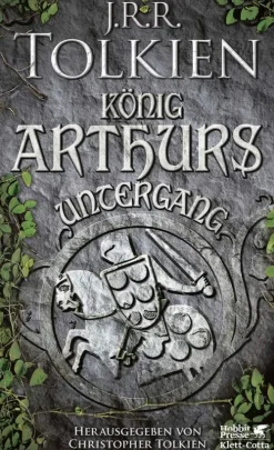 Klett-Cotta Verlag König Arthurs Untergang New