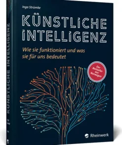 Rheinwerk Verlag GmbH Künstliche Intelligenz New