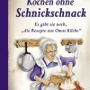 Kochen ohne Schnickschnack-Edition XXL GmbH Discount