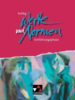 Buchner, C.C. Verlag Kolleg Werte und Normen. Einführungsphase Clearance