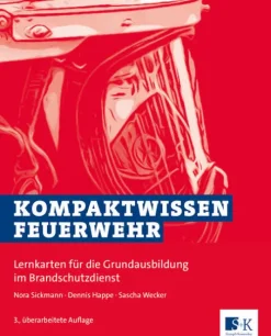 Stumpf + Kossendey GmbH Kompaktwissen Feuerwehr