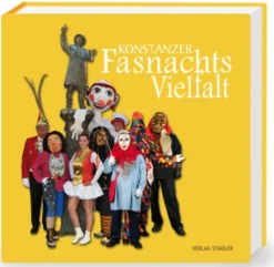 Konstanzer Fasnachtsvielfalt-Stadler Verlagsges. Mbh Best