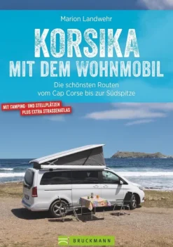 Bruckmann Verlag GmbH Korsika mit dem Wohnmobil Hot