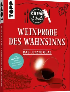 frechverlag GmbH Krimi al dente - Weinprobe des Wahnsinns: Das letzte Glas Discount