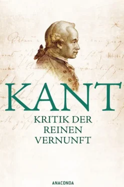 Kritik der reinen Vernunft-Anaconda Verlag Hot
