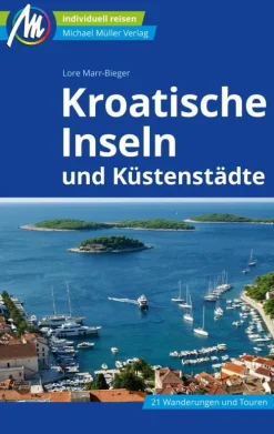 Kroatische Inseln und Küstenstädte Reiseführer-Michael Müller Verlag Hot