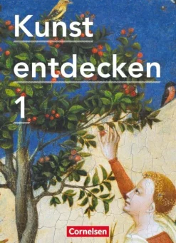 Cornelsen Verlag GmbH Kunst entdecken 1. Schülerbuch Sale