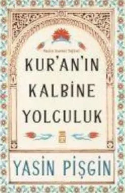 Kuranin Kalbine Yolculuk-Timas Yayinlari Best