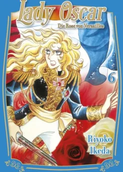 Panini Verlags GmbH Lady Oscar: Die Rose von Versailles 06 Best