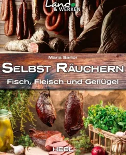 Heel Verlag GmbH Land & Werken: Selbst räuchern Best