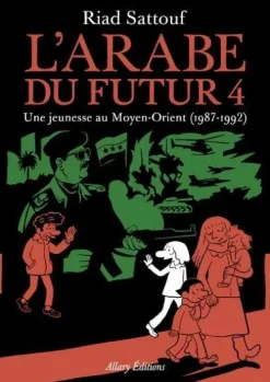 L'Arabe du futur Volume 4-interforum editis