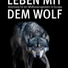 Oekom Verlag GmbH Leben mit dem Wolf Best
