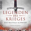 Rowohlt Taschenbuch Legenden des Krieges 01: Das blutige Schwert Outlet
