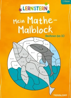 Tessloff Verlag LERNSTERN. Mein Mathe-Malblock. Rechnen bis 10 Clearance
