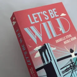 Let's be wild-Mira Taschenbuch Verlag Hot