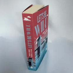 Let's be wild-Mira Taschenbuch Verlag Hot