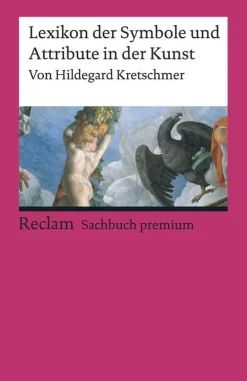 Reclam Philipp Jun. Lexikon der Symbole und Attribute in der Kunst Clearance