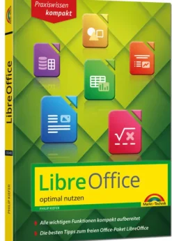Markt+Technik Verlag LibreOffice - Praxiswissen - Das Handbuch zur Software für Ein- und Umsteiger Outlet