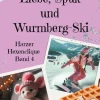 Liebe, Spuk und Wurmberg-Ski-BoD - Books on Demand Sale