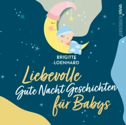 Liebevolle Gute Nacht Geschichten für Babys-Kampenwand Verlag Sale