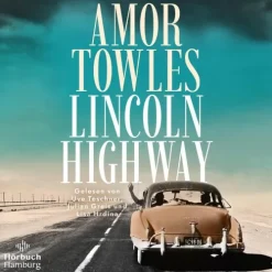 Hörbuch Hamburg Lincoln Highway, 2 Audio-CD, 2 MP3