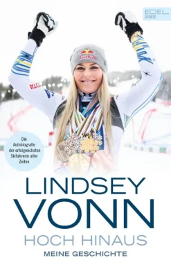 Edel Sports - ein Verlag der Edel Verlagsgruppe Lindsey Vonn - Hoch hinaus Hot