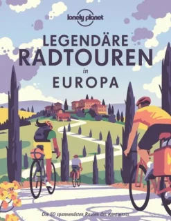 LONELY PLANET Bildband Legendäre Radtouren in Europa-Mairdumont Sale