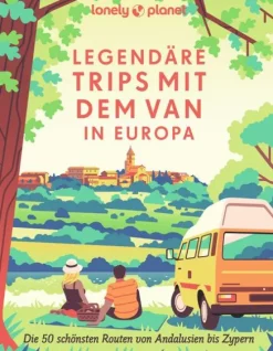 LONELY PLANET Bildband Legendäre Trips mit dem Van in Europa-Mairdumont New