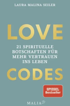 Malia Verlag GmbH LOVE CODES - 21 spirituelle Botschaften für mehr Vertrauen ins Leben Online