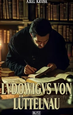 Blitz Verlag Lvdowigvs von Lüttelnau