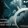 Der Audio Verlag, DAV Maigret lässt sich Zeit, 4 Audio-CD Outlet