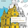 MALRegional - Dresden und die Sächsische Schweiz-Gmeiner-Verlag Online
