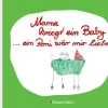 Mama kriegt ein Baby ... ein Poni wär mir lieber-Bassermann, Edition Outlet