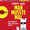 Argon Verlag GmbH Man müsste mal - Nix gemacht und trotzdem happy New