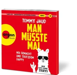 Argon Verlag GmbH Man müsste mal - Nix gemacht und trotzdem happy New
