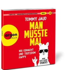 Argon Verlag GmbH Man müsste mal - Nix gemacht und trotzdem happy New