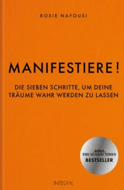 Manifestiere!-Integral