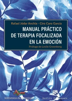 Manual práctico de terapia focalizada en la emoción-Desclée De Brouwer Outlet