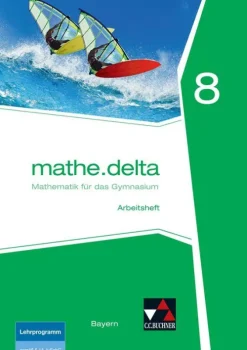 Buchner, C.C. Verlag mathe.delta 8 Arbeitsheft Bayern Clearance