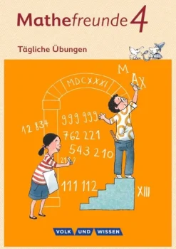 Volk u. Wissen Vlg GmbH Mathefreunde 4. Schuljahr. Arbeitsheft. Tägliche Übungen. Nord/Süd Online