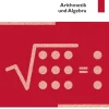 Cornelsen Verlag GmbH Mathematik 01. Arithmetik und Algebra. Schülerbuch Hot