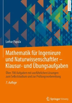 Springer-Verlag GmbH Mathematik für Ingenieure und Naturwissenschaftler - Klausur- und Übungsaufgaben New