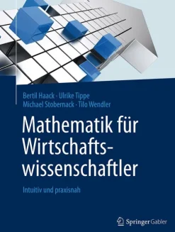 Springer Berlin Heidelberg Mathematik für Wirtschaftswissenschaftler Hot