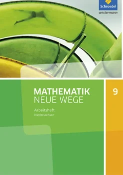 Schroedel Verlag GmbH Mathematik Neue Wege SI 9. Arbeitsheft. G9. Niedersachsen Outlet
