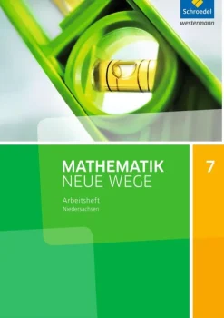 Mathematik Neue Wege SI 7. Arbeitsheft. G9. Niedersachsen-Schroedel Verlag GmbH Outlet
