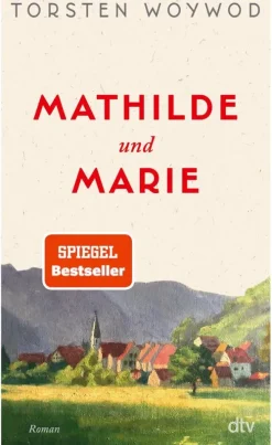 dtv Verlagsgesellschaft Mathilde und Marie Best