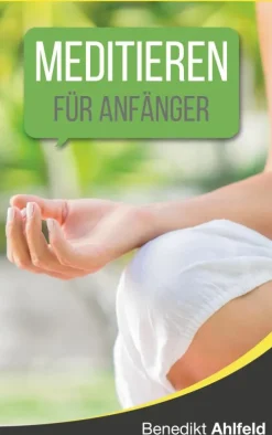 BoD - Books on Demand Meditieren lernen für Anfänger Best
